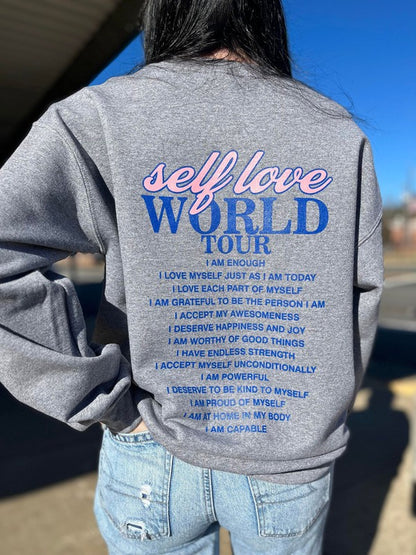 Self Love World Tour Sweatshirt