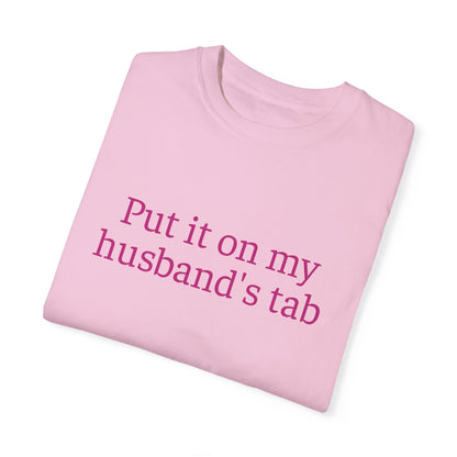 Put It On My Husband's Tab